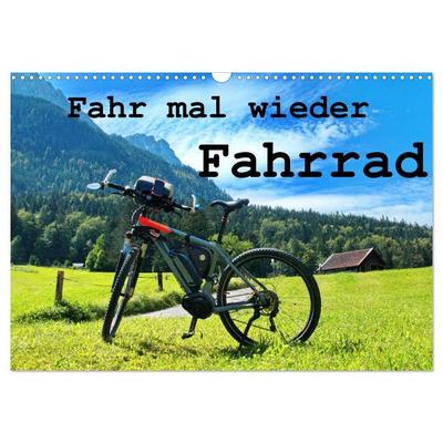 Fahr mal wieder Fahrrad (Wandkalender 2027 DIN A3 quer), CALVENDO Monatskalender