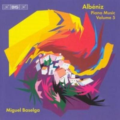 Sämtliche Klavierwerke vol.5 - Miguel Baselga, CD