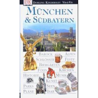 München und Südbayern, Gebundene Ausgabe von Katarzyna Michalska,Izabella Galicka, Dorling Kindersley, 978-3-8310-0313-6