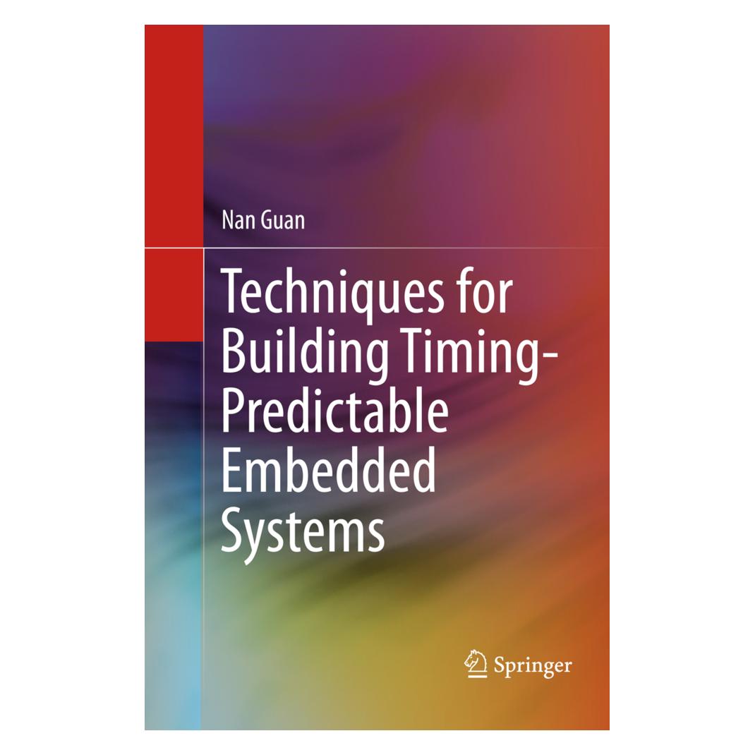 Springer Techniques for Building Timing-Predictable Embedded Systems (Englisch, Softcover, Nan Guan) (56008296)