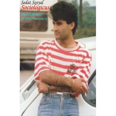 Sociologicus - I - II - III / Sociologicus, Taschenbuch von Sedat Sosyal, Epubli, 978-3-7450-2189-9