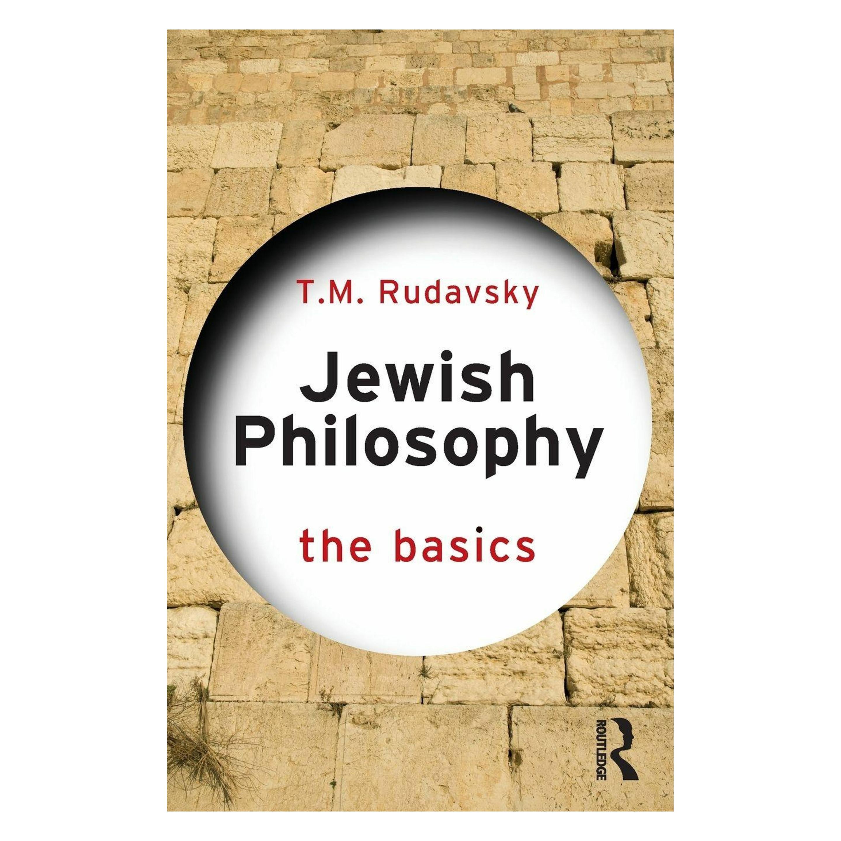 Taylor & Francis Jewish Philosophy: The Basics (Englisch, T. M. Rudavsky) (59047415)
