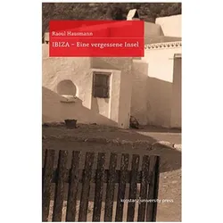 Ibiza, Reisebücher von Raoul Hausmann