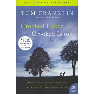 Crooked Letter, Taschenbuch von Tom Franklin, Harper Collins (US), 978-0-06-059467-1