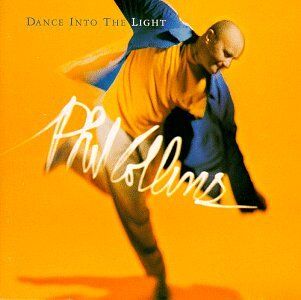 Phil Collins - Dance Into the Light - Preis vom 09.10.2026 07:28:09 h