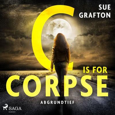 C is for Corpse: Abgrundtief - Sue Grafton, Audio, 9788728535103
