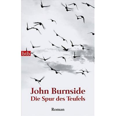 Die Spur des Teufels, Taschenbuch von John Burnside, btb