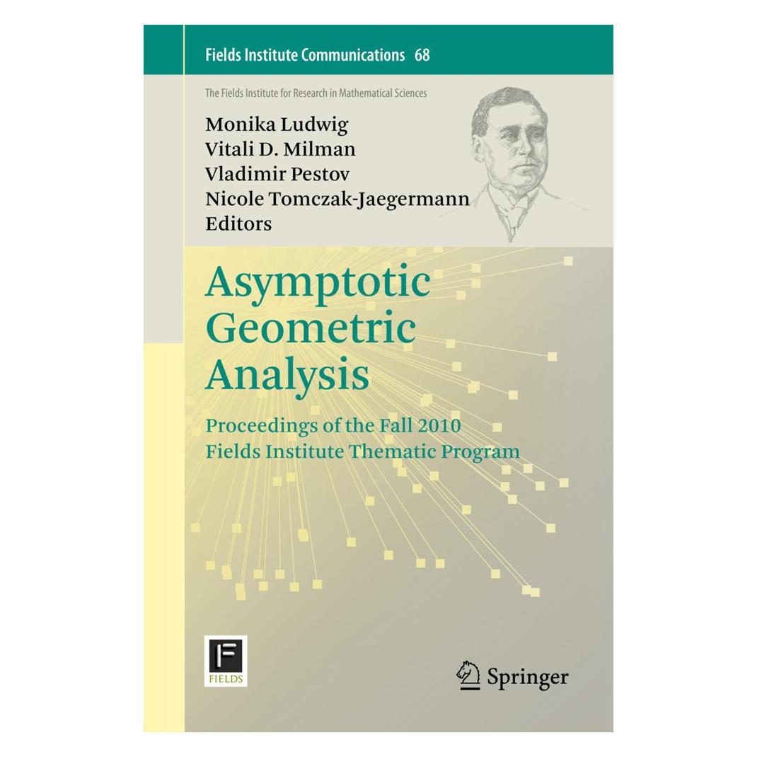 Springer Asymptotic Geometric Analysis (Englisch, Softcover, Monika Ludwig, Nicole Tomczak-Jaegermann, Vitali D. Milman, Vladimir Pestov) (55586704)