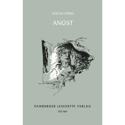 Angst, Geheftet von Stefan Zweig, Hamburger Lesehefte, 978-3-87291-234-3