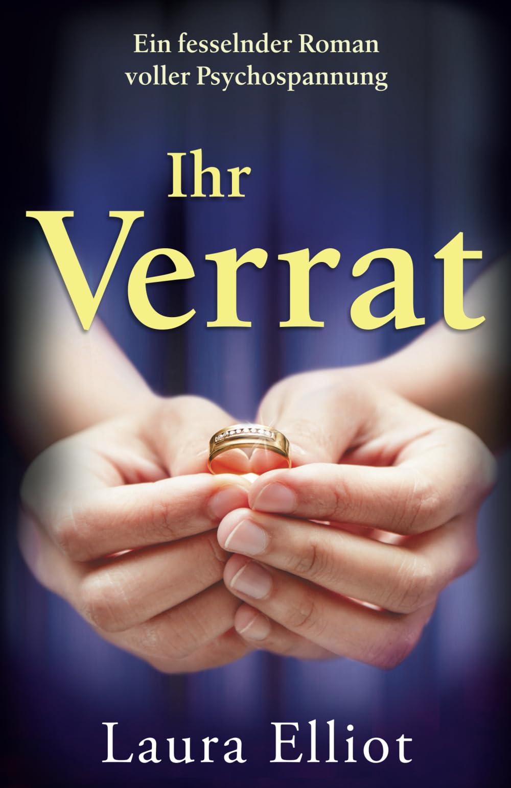 Laura Elliot - Ihr Verrat: Ein fesselnder Roman voller Psychospannung - Preis vom 05.10.2026 03:47:11 h