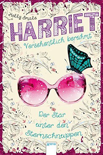 Holly Smale - Harriet - versehentlich berühmt (4). Der Star unter den Sternschnuppen - Preis vom 14.10.2026 23:07:16 h