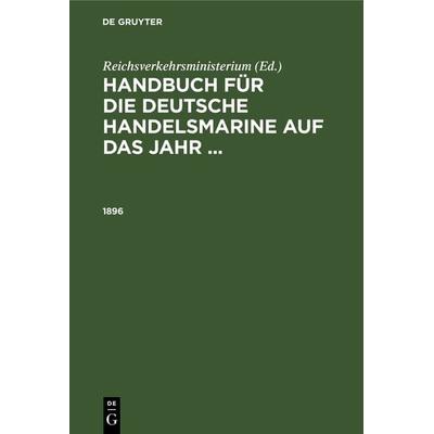 1896, Gebundene Ausgabe von , De Gruyter, 978-3-11-240687-8