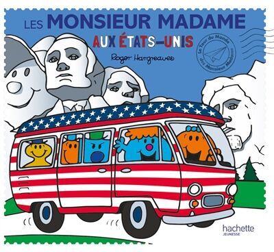 Le tour du monde des Monsieur Madame. Les Monsieur Madame aux Etats-Unis - Preis vom 11.10.2026 03:10:56 h