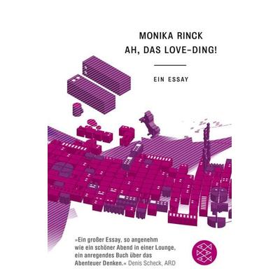 Ah, das Love-Ding!, Taschenbuch von Monika Rinck, Fischer Taschenbuch Verlag, 978-3-596-29897-6