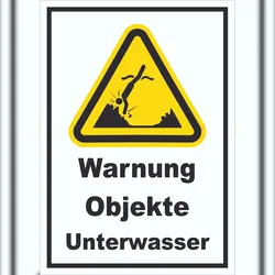 HB-Druck Schild Warnung Objekte Unterwasser A6 (105x148mm)