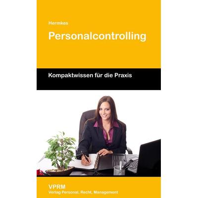 Personalcontrolling, Taschenbuch von Katharina Hermkes, BoD - Books on Demand, 978-3-941388-45-1