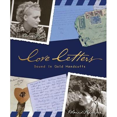 Love Letters, Gebundene Ausgabe von Lee Miller,Roland Penrose, Ingram Publishers Services, 978-1-914298-05-9