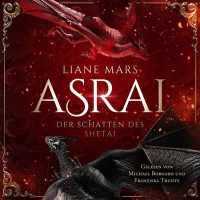 Asrai - Der Schatten des Shetai - Liane Mars, Audio, 4069829304924