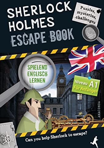 Gilles Saint-Martin - Sherlock Holmes Escape Book. Spielend Englisch lernen - für Anfänger Sprachniveau A1 - Preis vom 30.09.2026 09:01:18 h