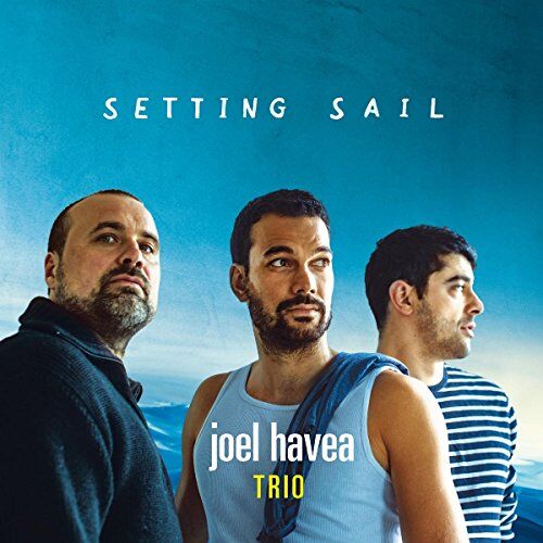 Joel Havea Trio - Setting Sail [Vinyl LP] - Preis vom 13.10.2026 19:28:25 h