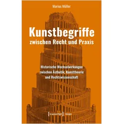 Kunstbegriffe zwischen Recht und Praxis, Fachbücher von Marius Müller