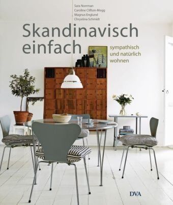 Caroline Clifton-Mogg - Skandinavisch einfach: Sympathisch und natürlich wohnen - Preis vom 09.10.2026 07:28:09 h