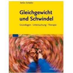 Gleichgewicht und Schwindel, Fachbücher von Stefan Schädler