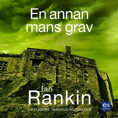 En annan mans grav - Ian Rankin, Audio, 9789174831474