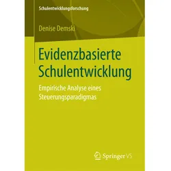 Evidenzbasierte Schulentwicklung, Fachbücher von Denise Demski
