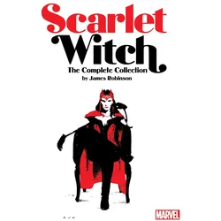 Scarlet Witch By James Robinson: The Complete Collection, Comics + Manga von James Robinson