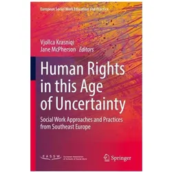 Human Rights in this Age of Uncertainty, Fachbücher von Jane McPherson, Vjollca Krasniqi