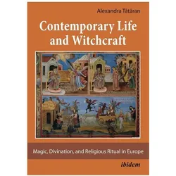 Contemporary Life and Witchcraft, Sachbücher von Alexandra Tataran