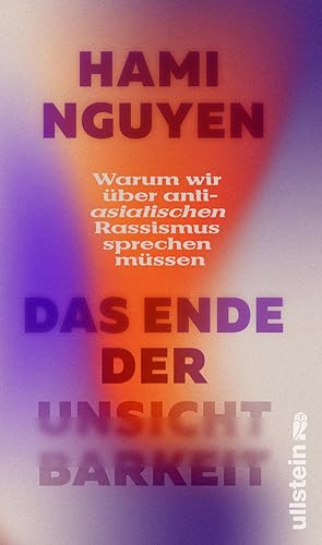 Hami Nguyen - Das Ende der Unsichtbarkeit: Warum wir über anti-asiatischen Rassismus sprechen müssen »Ein wirklich wichtiges Buch.« Alice Hasters - Preis vom 16.10.2026 11:41:07 h