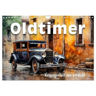 Oldtimer - Vergangenheit neu entdeckt (Wandkalender 2026 DIN A4 quer), CALVENDO Monatskalender