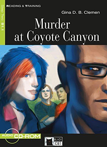 Clemen, Gina D B - Murder at Coyote Canyon: Englische Lektüre für das 4. und 5. Lernjahr. Buch + CD-ROM (Reading & training) - Preis vom 06.10.2026 07:26:00 h