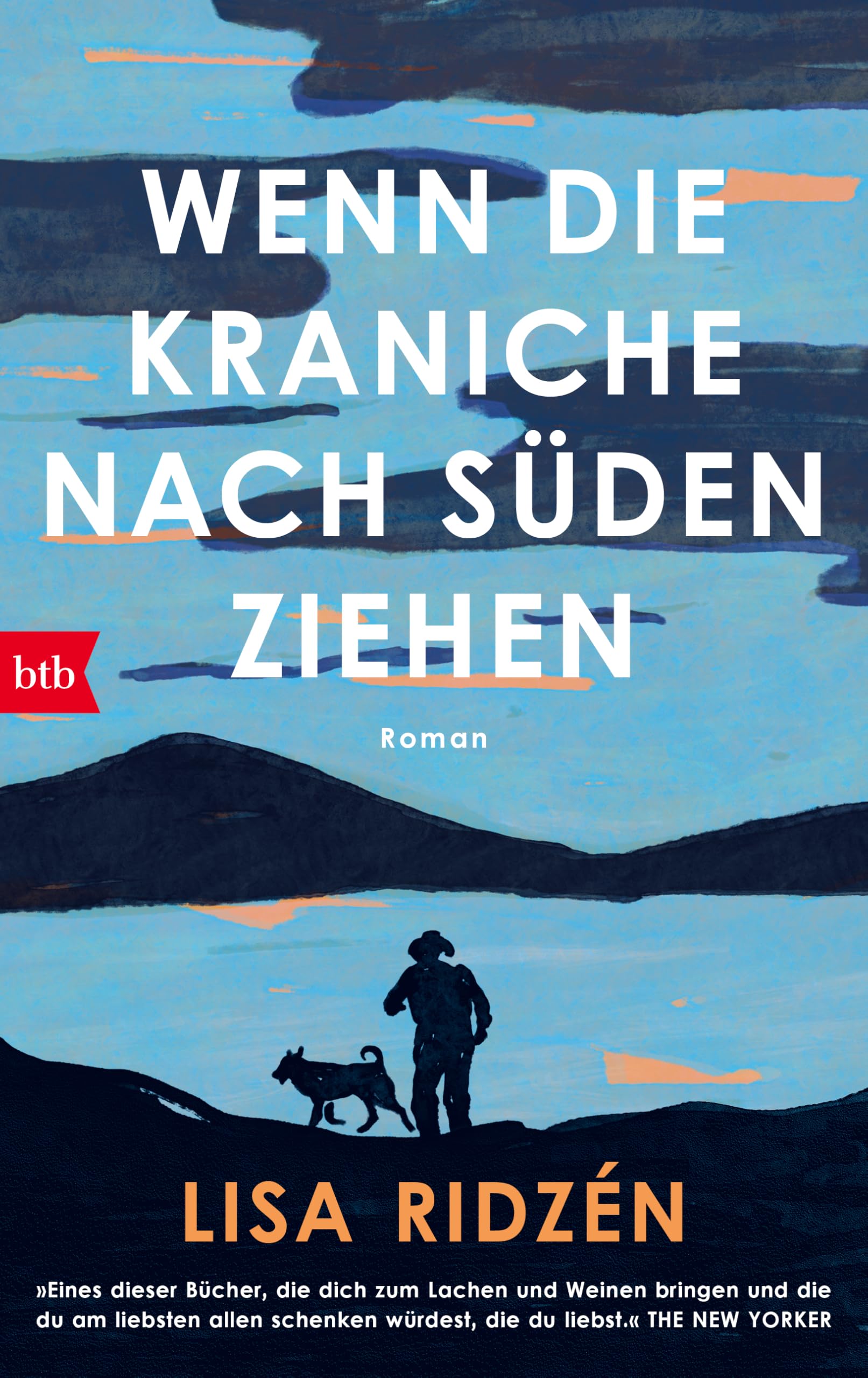 Lisa Ridzén - Wenn die Kraniche nach Süden ziehen: Roman - Preis vom 09.10.2026 07:28:09 h