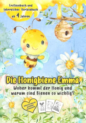 Lachner, Mag. Barbara - Die Honigbiene Emma: Woher kommt der Honig und warum sind Bienen so wichtig? - Preis vom 11.10.2026 15:43:13 h
