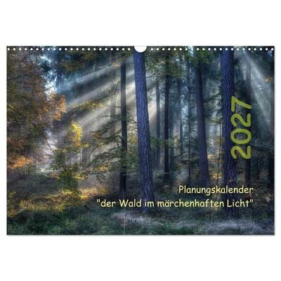 Planungskalender Märchenwald 2027 (Wandkalender 2027 DIN A3 quer), CALVENDO Monatskalender