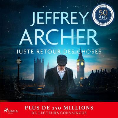 Juste retour des choses - Jeffrey Archer, Audio, 4099995288322