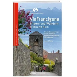 Daniel Stotz ViaFrancigena, Reisebücher von Daniel Stotz