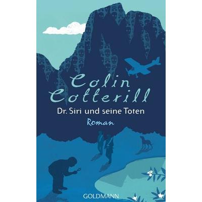 Dr. Siri und seine Toten, Taschenbuch von Colin Cotterill, Goldmann, 978-3-442-46679-5