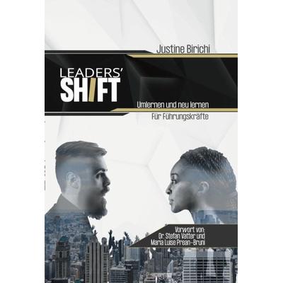 Leaders' Shift, Taschenbuch von Justine Birichi, GloryStar, 978-3-9854310-7-6