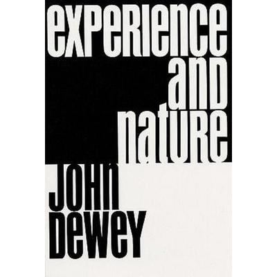 Experience and Nature, Taschenbuch von John Dewey, Dover Publications Inc.