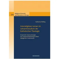 Welling:Interreligiöses Lernen im Lehra, Fachbücher von Katharina Welling