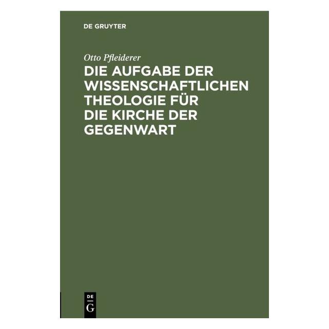 De Gruyter Pfleiderer:Die Aufgabe der wissenschaft (67776200)