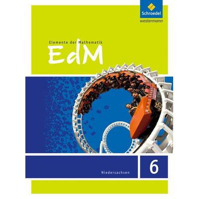 Elemente der Mathematik 6. Schulbuch. Sekundarstufe 1. G9. Niedersachsen, Gebundene Ausgabe von , Schroedel