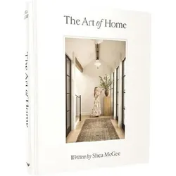 The Art of Home, Fachbücher von Shea McGee