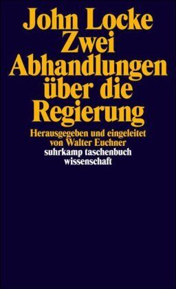 John Locke - Zwei Abhandlungen über die Regierung (suhrkamp taschenbuch wissenschaft) - Preis vom 14.10.2026 23:07:16 h