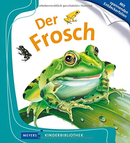Daniel Moignot - Der Frosch: Meyers Kinderbibliothek - Preis vom 13.10.2026 19:28:25 h