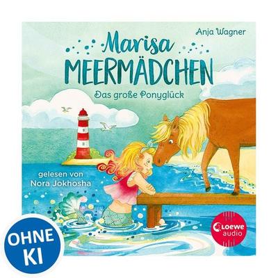 Marisa Meermädchen (Band 2) - Das große Ponyglück - Anja Wagner, Audio, 9783949473241